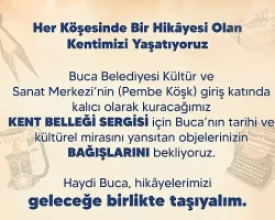 Buca Belediyesi, Kent Belleği Sergisi açmaya hazırlanıyor