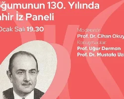 Doğumunun 130. Yılında Mahir İz Paneli, Zeytinburnu Kültür Sanat’ta!