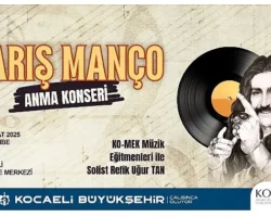 Barış Manço şarkıları ile anılacak