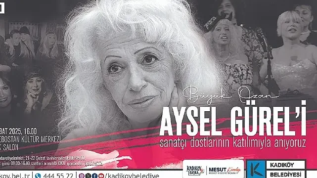 Büyük Ozan Aysel Gürel Kadıköy’de Anılacak