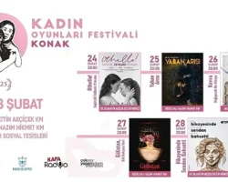 Kadın Oyunları Festivali Konak’ta başlıyor