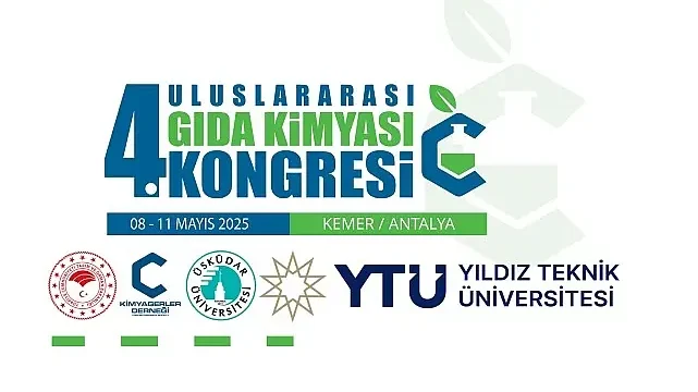 “4. Uluslararası Gıda Kimyası Kongresi” önemli isimleri bir araya getiriyor… 