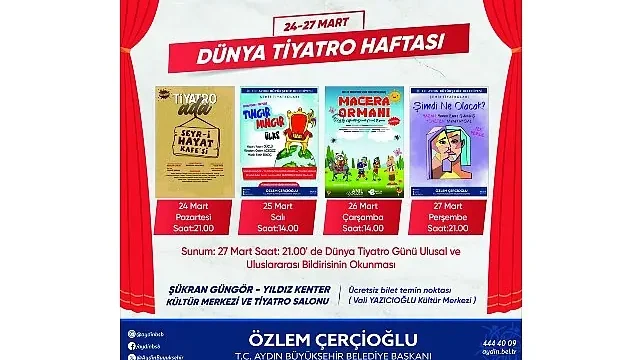 Başkan Çerçioğlu, Aydınlıları Dünya Tiyatro Haftası Etkinlikleri ile Buluşturuyor