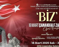 Çanakkale Zaferi’nin 110. Yıl Dönümüne Özel Konser