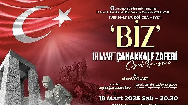 Çanakkale Zaferi’nin 110. Yıl Dönümüne Özel Konser