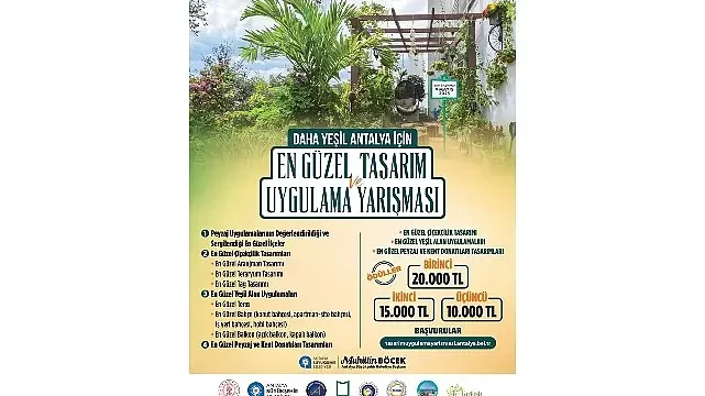 Daha yeşil Antalya için en güzel tasarım ve uygulamalar yarışacak