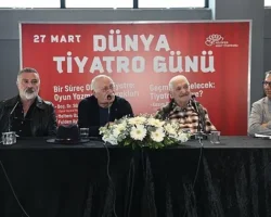 Dünya Tiyatro Günü’nde “tiyatro” konuşuldu 