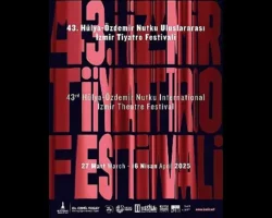 Hülya-Özdemir Nutku Uluslararası İzmir Tiyatro Festivali başlıyor