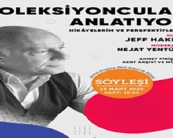 Jeff Hakko, koleksiyoncu kimliği ile APİKAM’a konuk olacak