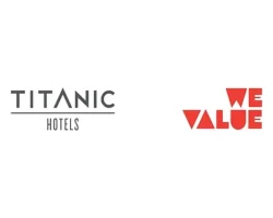 Titanic Hotels WE VALUE Konsepti ile Geleceğe Değer Katıyor