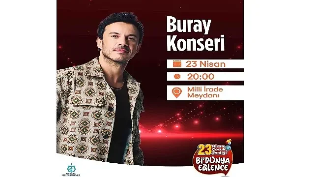 23 Nisan coşkusu Buray konseri ile doruğa çıkacak