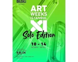 Artweeks Istanbul XI. Solo Edisyon 10 Nisan’da başlıyor