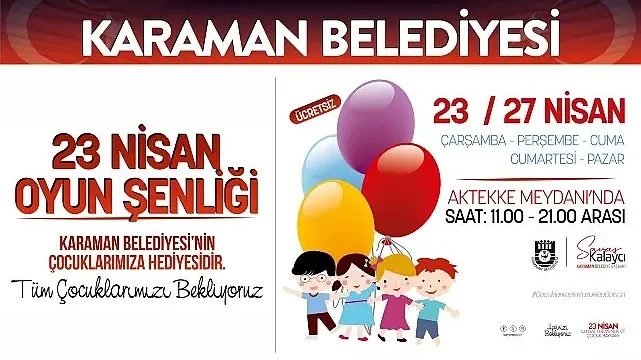 Karaman Belediyesi’nden çocuklara 23 Nisan hediyesi