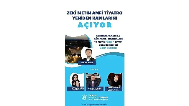 Buca’nın en büyük sahnesi Serhan Asker ile Görkemli Hatıralar’da açılıyor