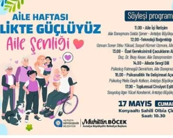 Büyükşehir Aile Haftası’nı dolu dolu etkinliklerle kutlayacak