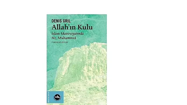 Hz. Muhammed’in hayatına dair arşivlik bir eser: “Allahın Kulu”