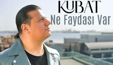 Kubat’tan Yeni Tekli: Ne Faydası Var