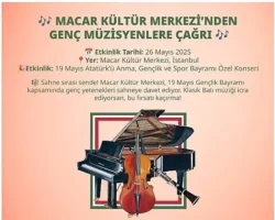 Macar Kültür Merkezi’nde genç müzisyenlere çağrı!