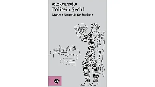 Platon’a dair arşivlik bir çalışma: “Politeia Şerhi”