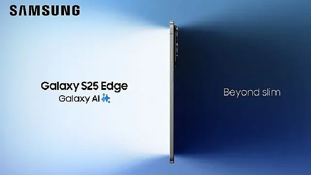 Samsung Galaxy S25 Edge ile tanışın: Yeni donanım inovasyonlarıyla geliştirilen bir mühendislik harikası!