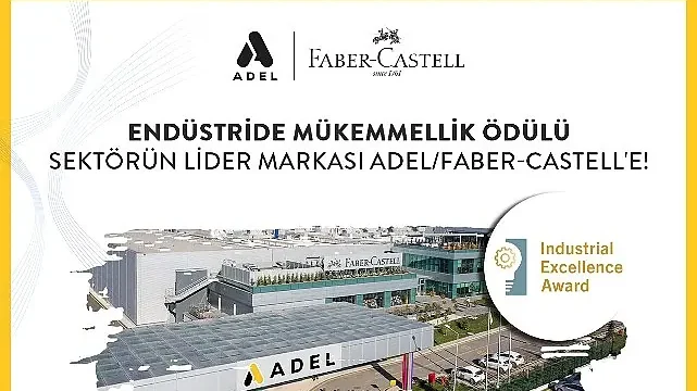 Adel/Faber-Castell, Endüstride Mükemmellik Ödülü’nün Sahibi Oldu