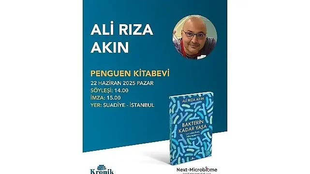 “Bakterilerin Yüzyılı Başladı” diyen Bilim İnsanı Ali Rıza Akın, “Bakterin Kadar Yaşa” Kitabıyla Okurlarıyla Buluşuyor