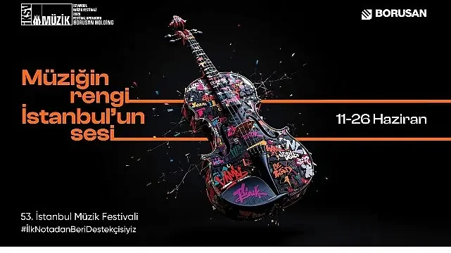 Borusan’ın katkılarıyla notalar kenti sardı:  53. İstanbul Müzik Festivali, şehrin sesiyle ve müziğin rengini buluşturdu