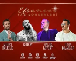 Efsanevi yaz konserleri ile eğlenceli tatiller yaşanıyor