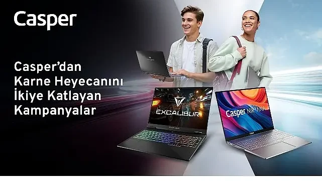 Karne coşkusu teknoloji ile buluştu  Casper’dan karne heyecanını ikiye katlayan kampanyalar
