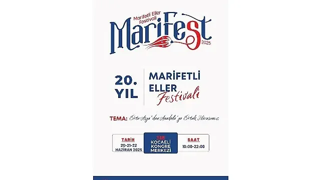 MARİFEST 2025 kapılarını açıyor