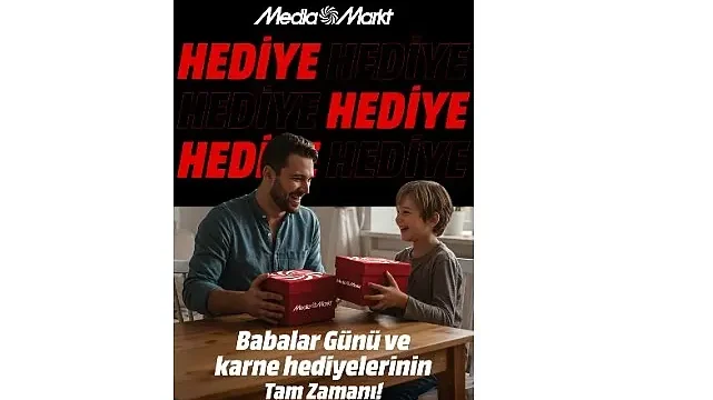 MediaMarkt’ın Babalar ve Karne Günü’ne özel çifte hediye kampanyasında son günler!