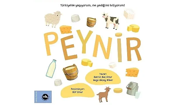 VakıfBank Kültür Yayınları’nın Lezzet Dolu Kitabı “Peynir” Dünyanın En İyisi Seçildi