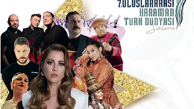 7. Uluslararası Karaman Türk Dünyası Şöleni başlıyor