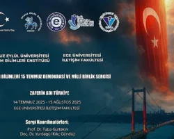 Ege Üniversitesinde 15 Temmuz Şehitleri çeşitli etkinliklerle anılacak