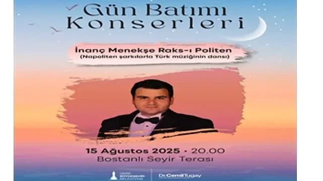 Gün Batımı konserleri yaz akşamlarına renk katacak