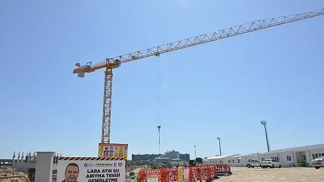 Lara Atıksu Arıtma Tesisi’nde kapasite iki katına çıkıyor