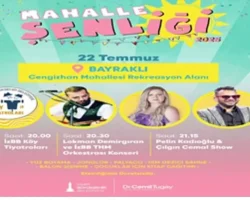 Mahalle Şenliği başlıyor