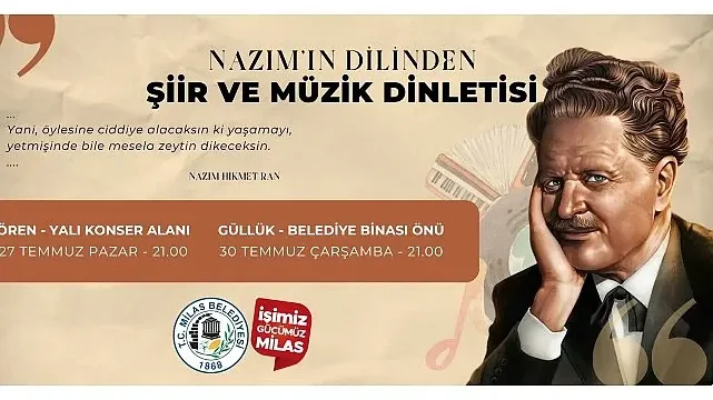 Nazım Hikmet Ran Ören ve Güllük’te Anılacak