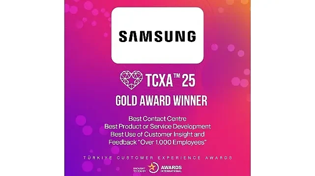 Samsung’a Türkiye Müşteri Deneyimi Ödülleri (TCXA) 2025’ten 3 Altın Ödül!