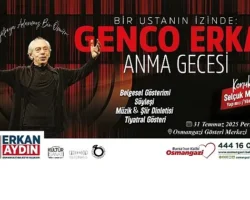 Usta sanatçı Genco Erkal Osmangazi’de anılacak
