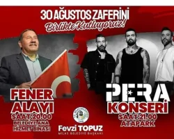 30 Ağustos Zafer Bayramı Coşkusu Fener Alayı ve ‘Pera’ Konseriyle Yaşanacak