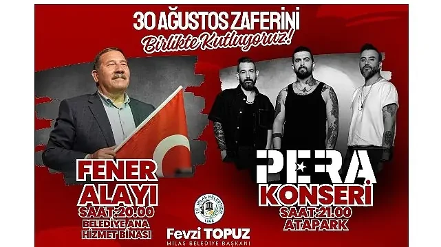 30 Ağustos Zafer Bayramı Coşkusu Fener Alayı ve ‘Pera’ Konseriyle Yaşanacak