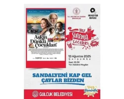 Gölcük’te yaz sinema geceleri “Aşkın Dünkü Çocukları” ile devam edecek