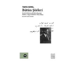 Modern Türk Şiirinin Ustası Yahya Kemal “Bütün Şiirleri”yle Raflarda