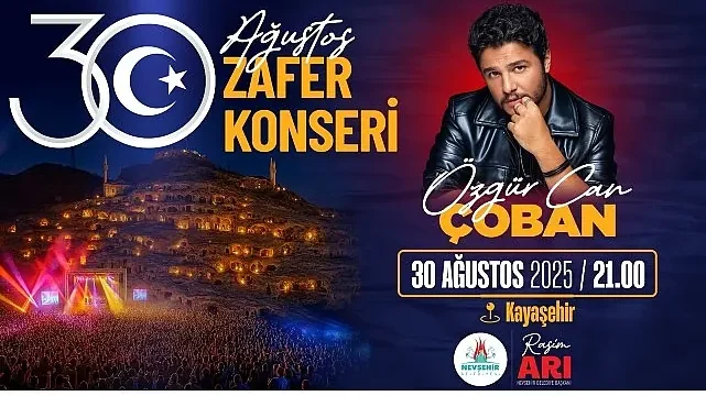 Unutulmaz Bir Zafer Bayramı Nevşehirlileri Bekliyor