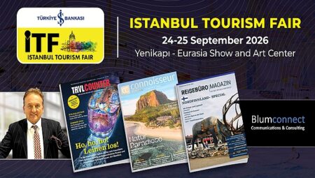 Avrupa Turizm Medyasının Önde Gelen Temsilcileri İstanbul Turizm Fuarı’nda Buluşuyor