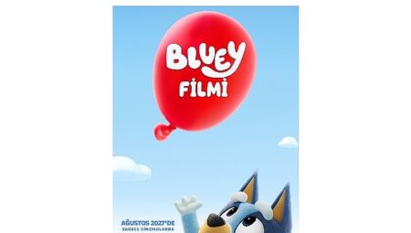 “Bluey Filmi”nden İlk Fragman ve Afiş Yayınlandı